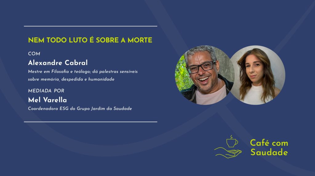 Live com reflexão sobre como o luto não é só sobre a morte durante momentos de mudança